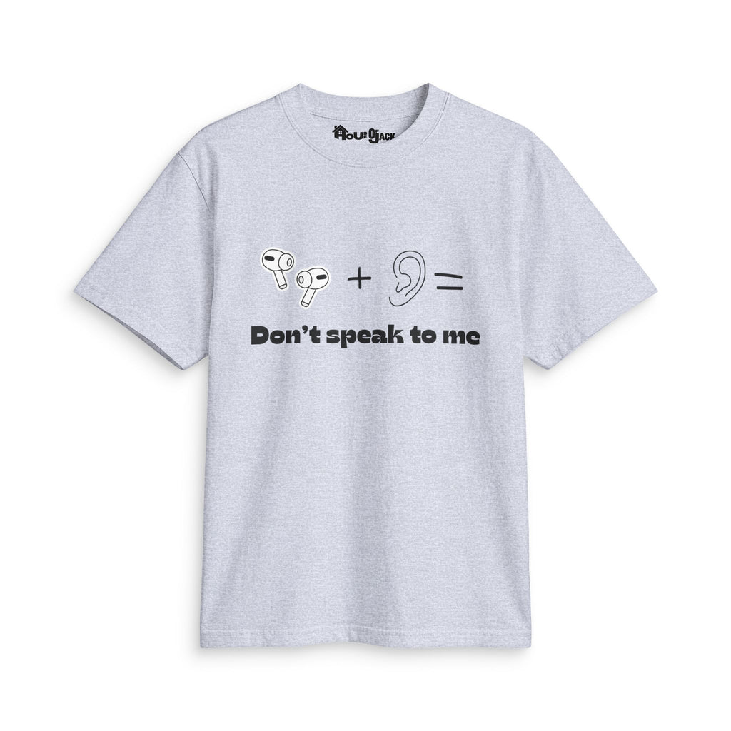 Don't Speak To Me T‑Shirt — Earbuds + Ear Graphic Funny Introvert Tee