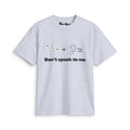 Don't Speak To Me T‑Shirt — Earbuds + Ear Graphic Funny Introvert Tee