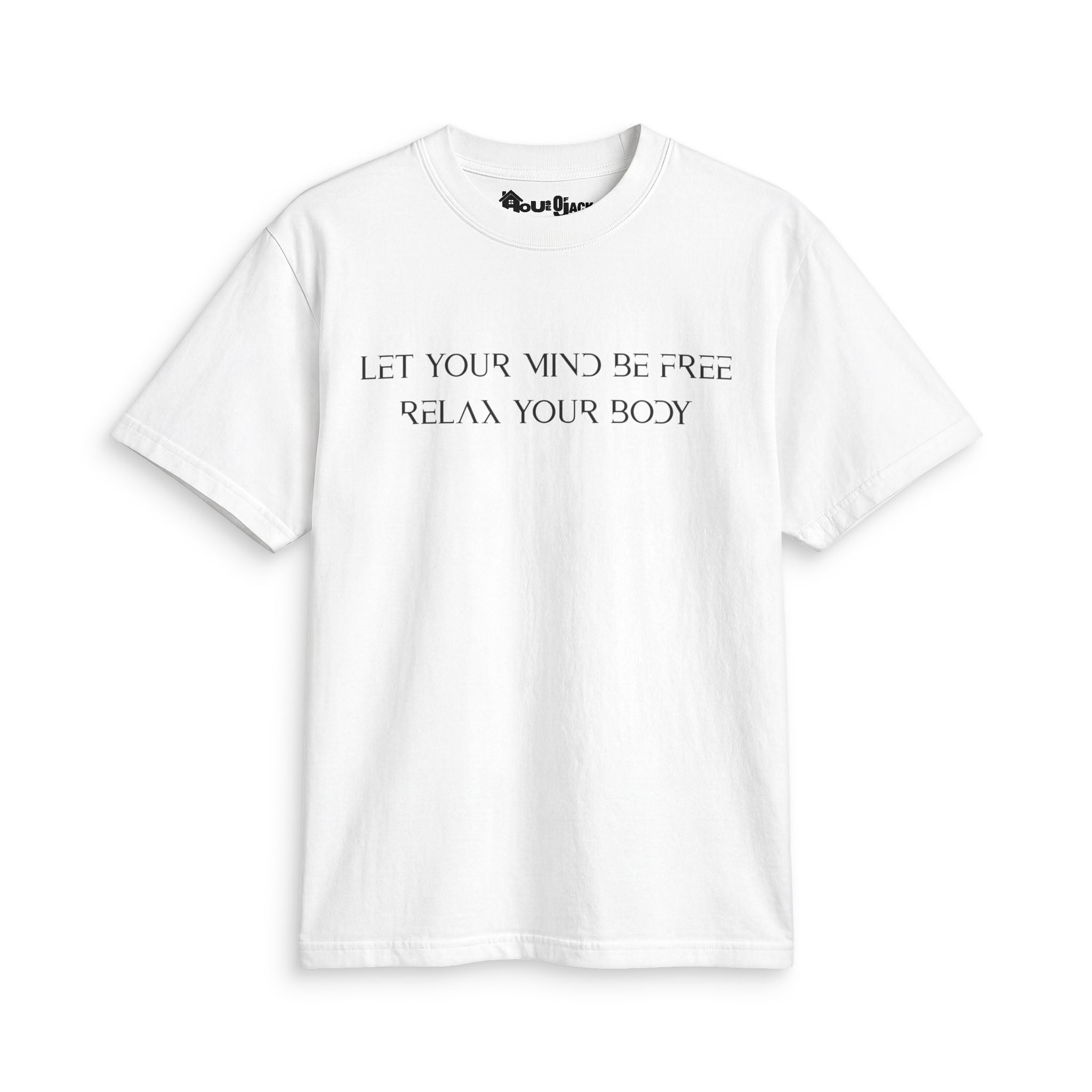 "Let Your Mind Be Free Tee Shirt